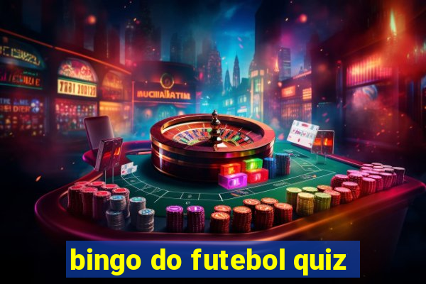 bingo do futebol quiz